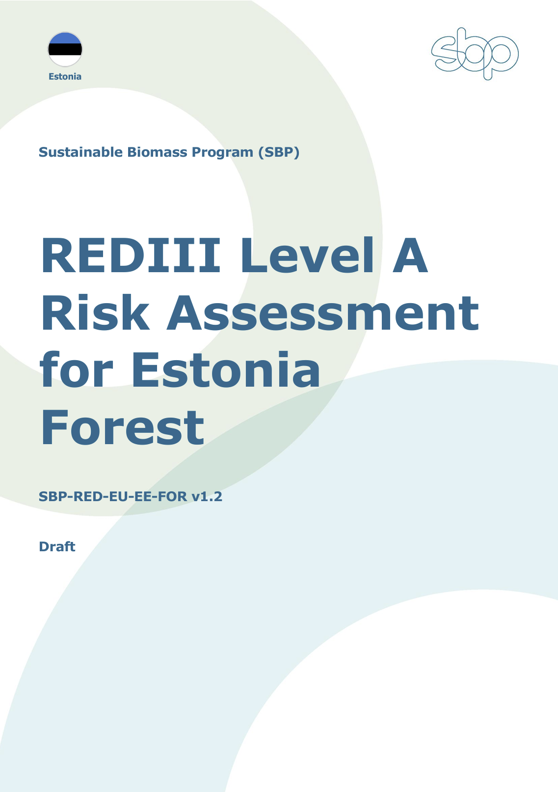 REDIII Level A Risk Assessment for Estonia Forest v1.2