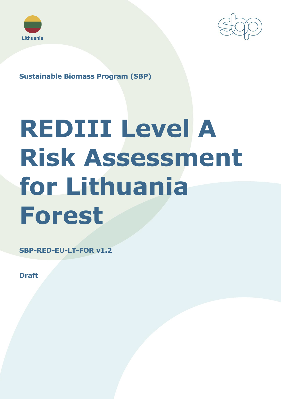 REDIII Level A Risk Assessment for Lithuania Forest v1.2